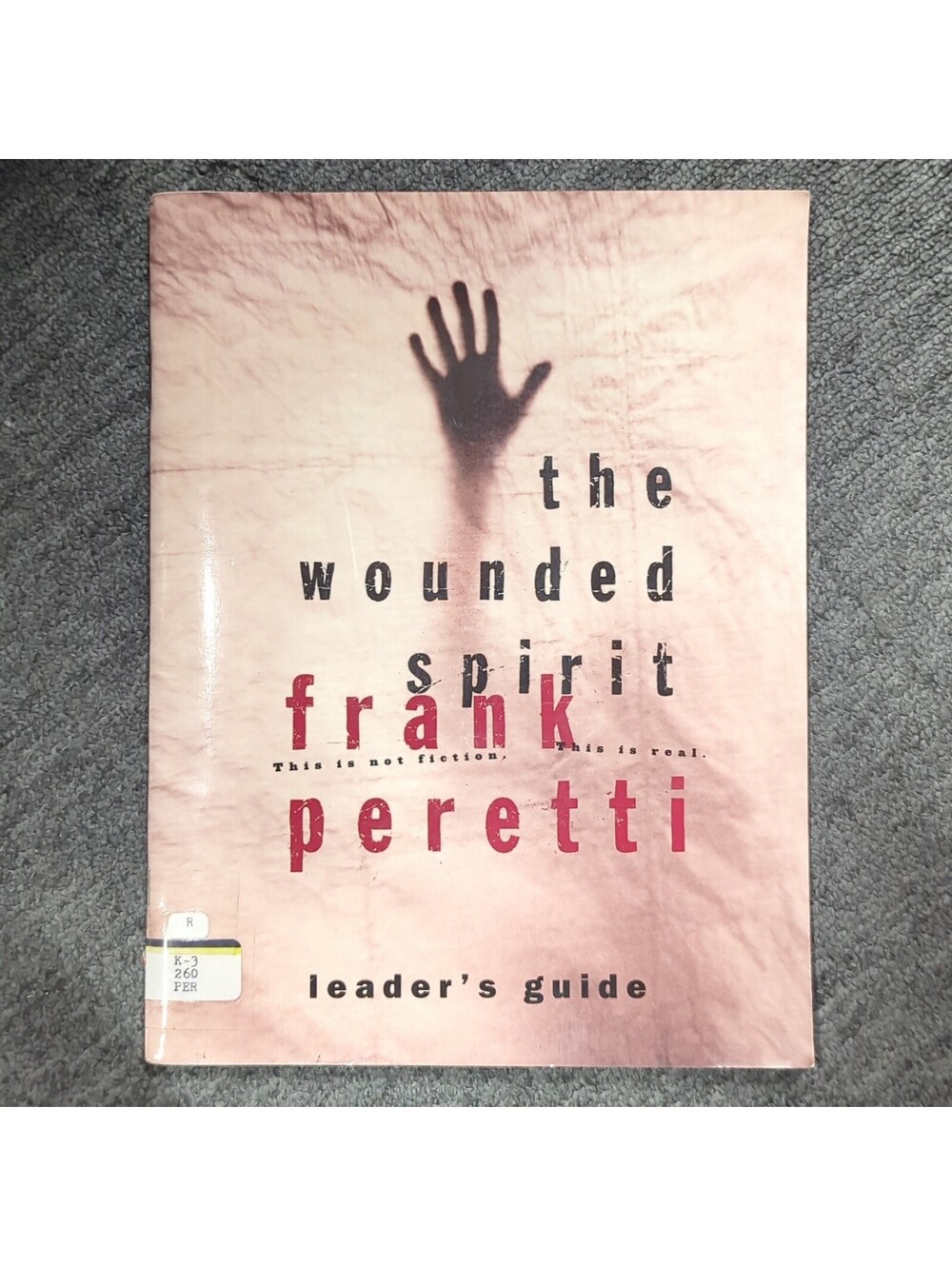 The Wounded Spirit Paperback Frank E. Peretti